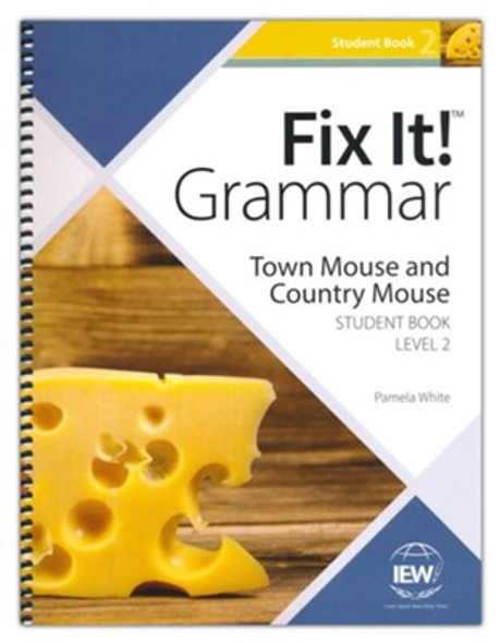 Fix It! Grammar, Level 2: Town Mouse and Country Mouse (Student Book)