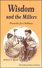 Wisdom and the Millers