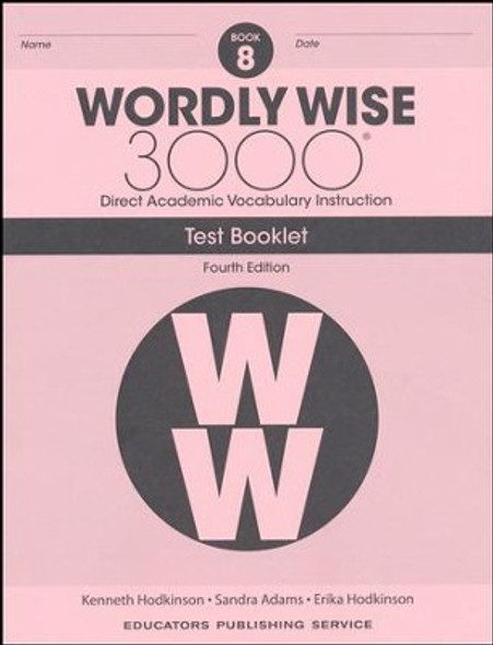 Wordly Wise 3000 8 Test (4th Ed.)