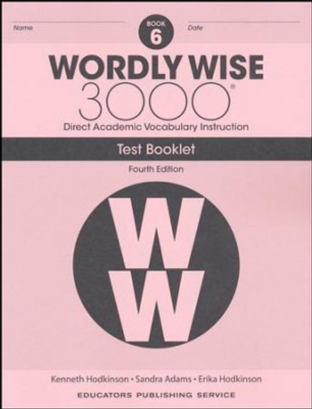 Wordly Wise 3000 6 Test (4th Ed.)