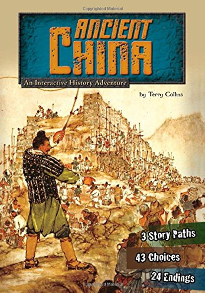 Ancient China: An Interactive History Adventure