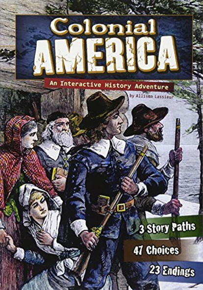 Colonial America: An Interactive History Adventure