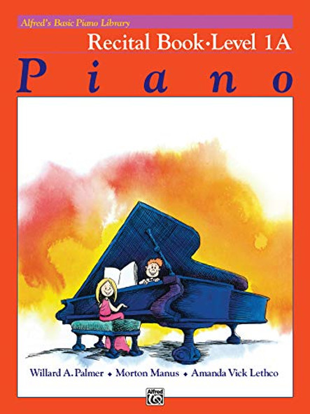 Piano Recital Book: Level 1A