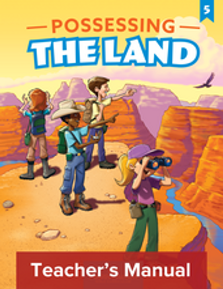 Possessing the Land (Teacher's Manual)