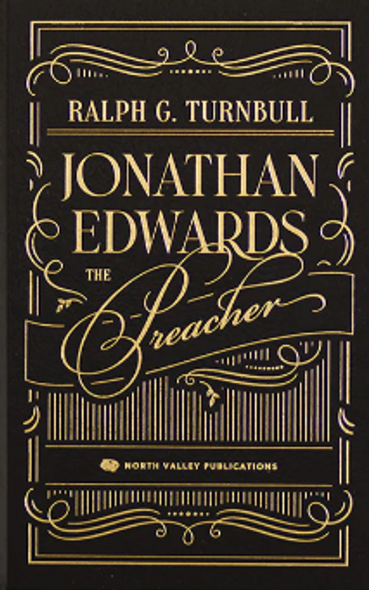 Jonathan Edwards the Preacher