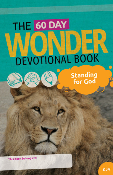 60 Day Wonder Devotional #6 KJV (Standing For God)