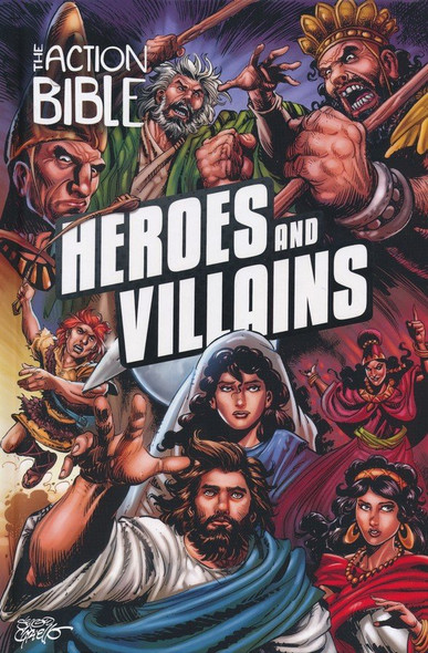 The Action Bible: Heroes and Villains