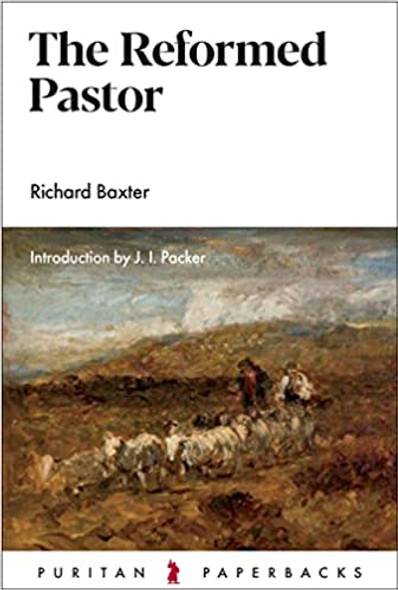 The Reformed Pastor