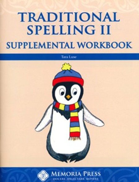Traditional Spelling 2: Supplemental Workbook