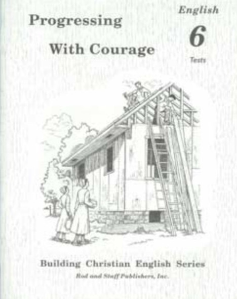 English 6: Progressing with Courage (Tests)