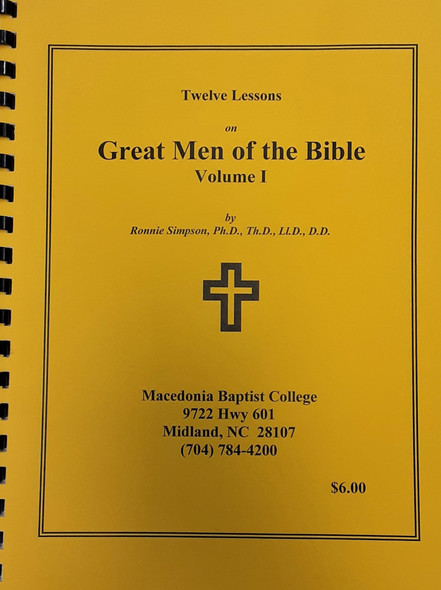 Great Men of the Bible, Volume 1: Study Guide