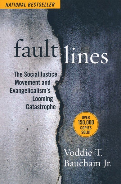 Fault Lines: The Social Justice Movement and Evangelicalism (Paperback)
