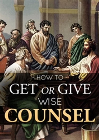 How To Get Or Give Wise Counsel CD
