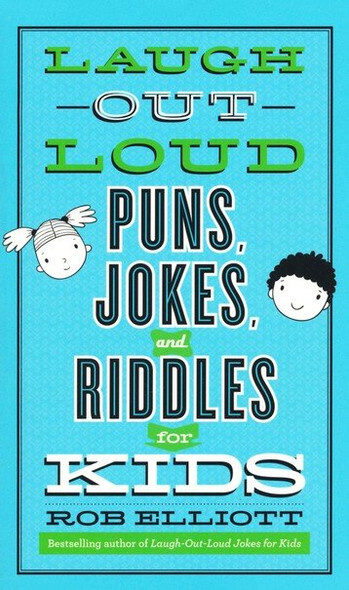 Laugh-Out-Loud Puns, Jokes, And Riddles for Kids