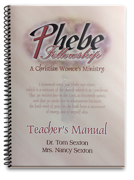 Phebe Fellowship (Teacher's Manual)