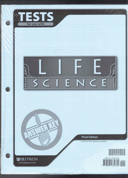 Answer Key Tests for use with Life Science 3rd Edition BJU Press