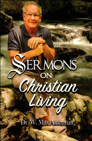 Sermons On Christian Living
