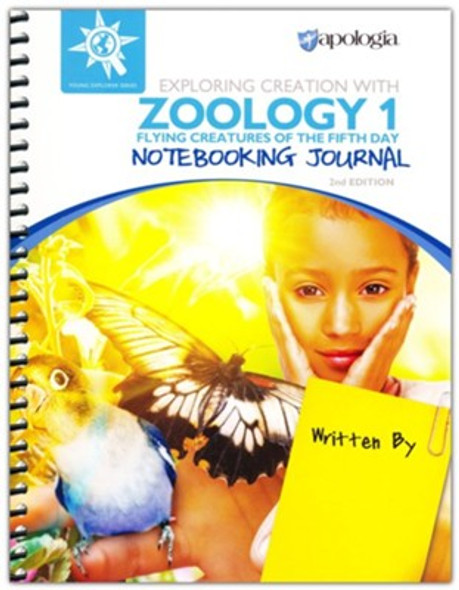 Exploring Creation With Zoology 1: Flying Creatures (Notebook Journal) 2nd ed.