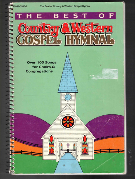 The Best of Country & Western Gospel Hymnal compiled by Elmo Mercer