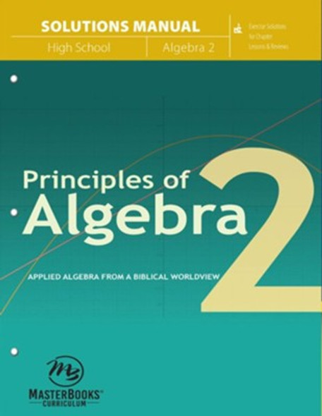 Principles of Algebra 2 (Solutions Manual)