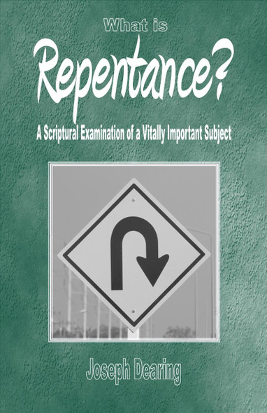 What Is Repentance?