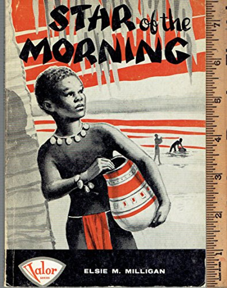 Star of the Morning [Paperback] [Jan 01, 1967] Elsie Milligan