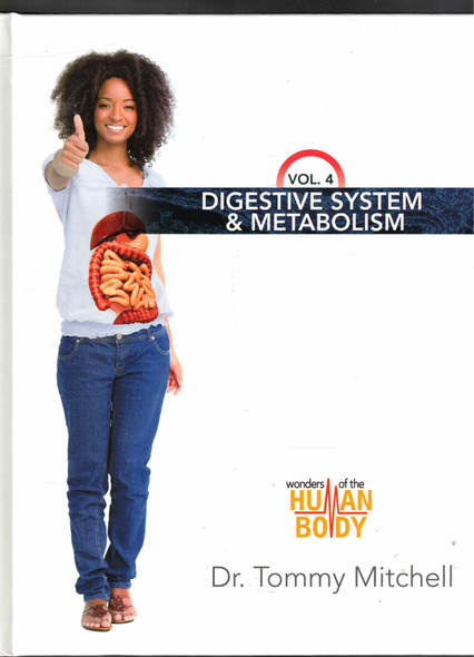Digestive System & Metabolism Volume 4 by Dr. Tommy Mitchell Master Books