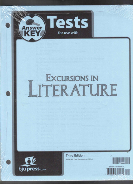 Answer Key Tests for use with Excursions in Literature  (3rd Edition) BJU Press