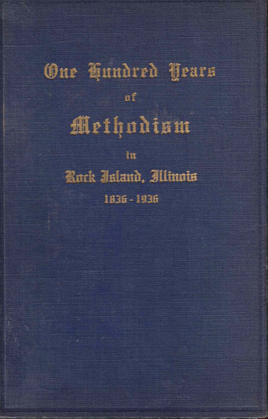 One Hundred Years of Methodism, by Rev. E. J. Campbell [Hardcover]