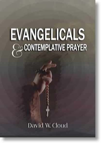 Evangelicals And Contemplative Prayer