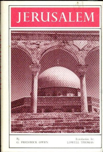 Jerusalem, by G. Frederick Owen [Hardcover, 1972]