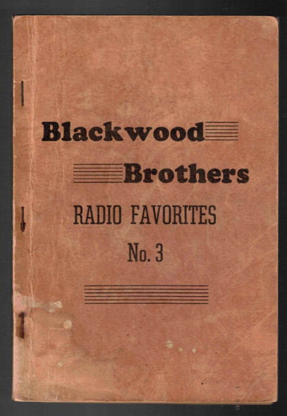 Blackwood Brothers Radio Favorites No. 3 Songbook Blackwood Brothers Quartet