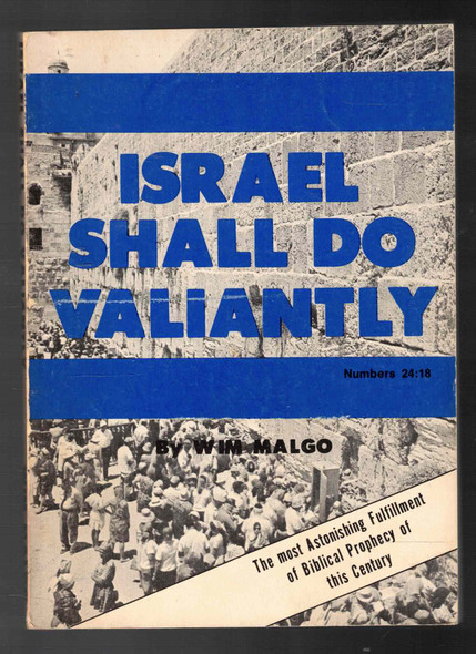 Israel Shall Do Valiantly  Numbers 24:18 by Wim Malgo