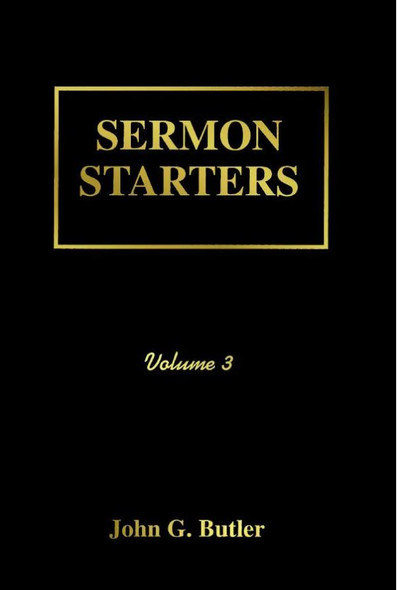 Sermon Starters, Vol. 3