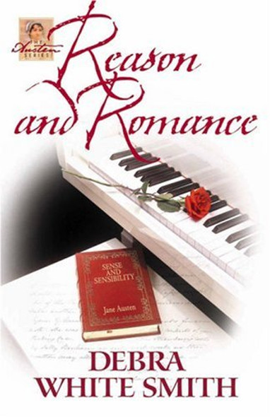 Reason and Romance - Debra White Smith