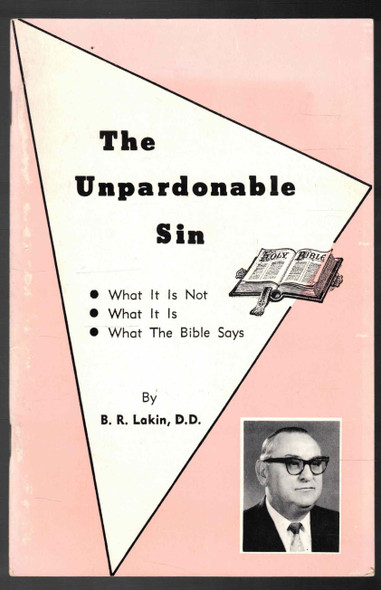 The Unpardonable Sin by B. R. Lakin