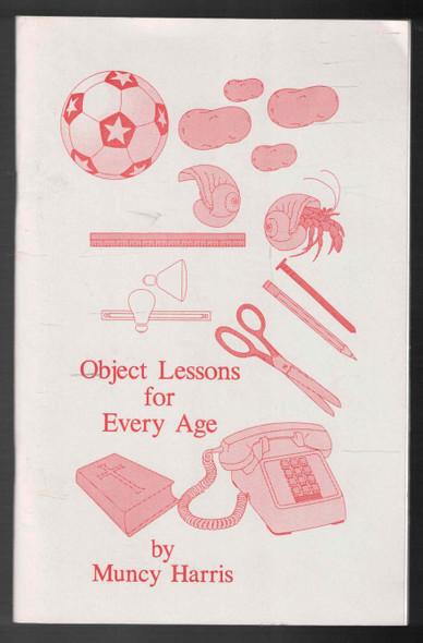 Object Lesson for Every Age by Muncy Harris