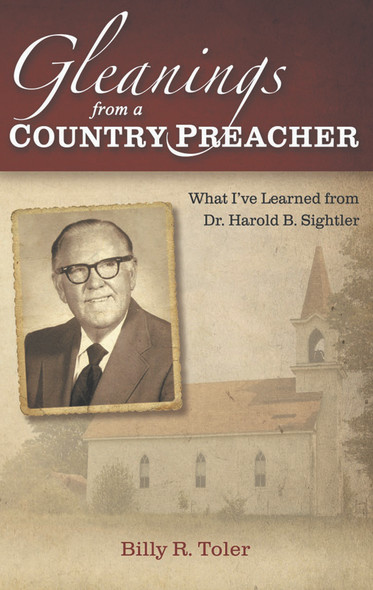 Gleanings From A Country Preacher: Harold Sightler