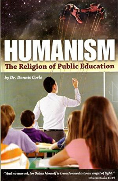 Humanism: The Religion Of Public Education