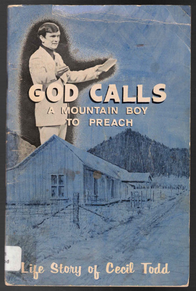 God Calls Life Story of Cecil Todd Founder of Revival Fires Ministries