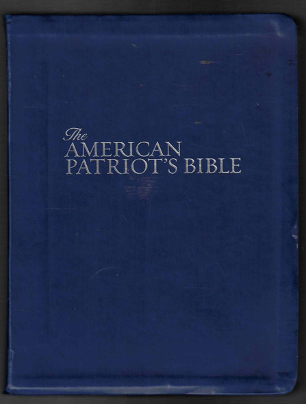 The American Patriot's Bible King James Version Richard G. Lee General Editor
