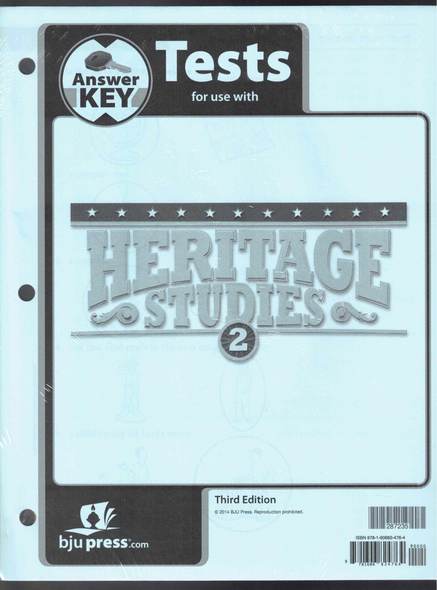 Answer Key Tests for use with Heritage Studies 2 (Third Edition) BJU Press