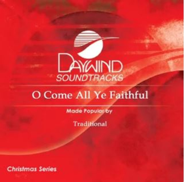 O Come All Ye Faithful - Soundtrack CD (Traditional)