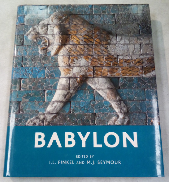 Babylon edited by I.L. Finkel and M. J. Seymour