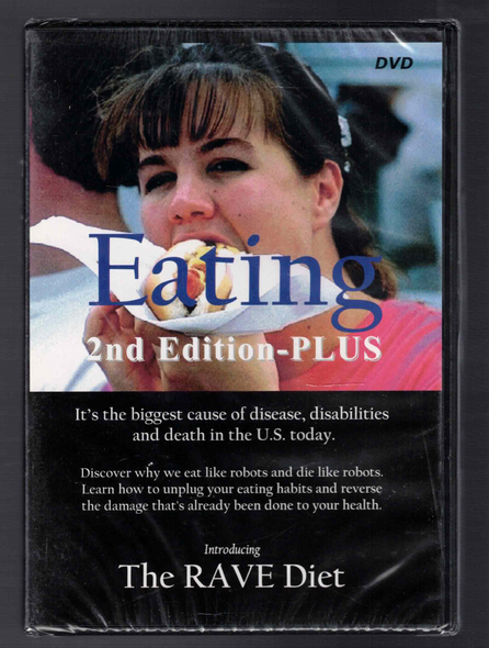 Eating 2nd Edition-Plus DVD introducing The Rave Diet