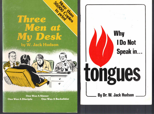 Lot of 2 Vintage Gospel Booklets from Dr. W. Jack Hudson Why I Do Not Speak in... Tongues