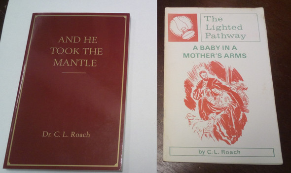 And He Took the Mantle by Dr. C. L. Roach Lot with Gospel Booklet