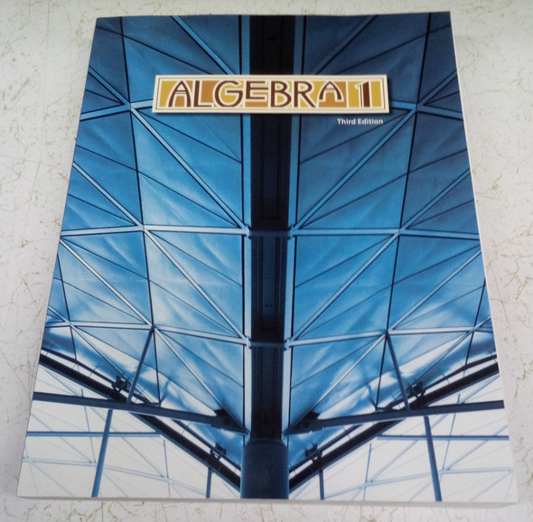 Algebra 1 Student Text (Third Edition) BJU Press