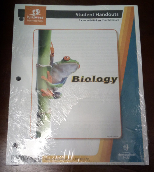 Homeschool Hub Student Handouts for use with Biology (Fourth Edition) BJU Press