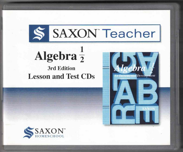 Saxon Teacher Algebra 1/2 Lesson and Test CDs (3rd Edition) from Saxon Homeschool 